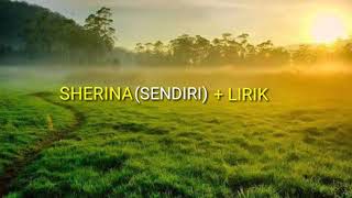 Download lagu Sherina - sendiri (lirik) mp3