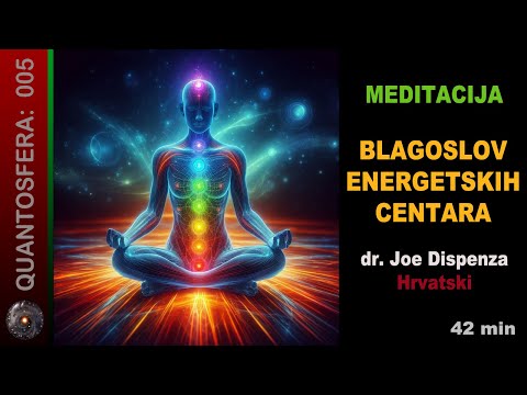 Meditacija - Blagoslov Energetskih Centara