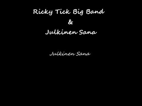 Ricky Tick Big Band & Julkinen Sana - Julkinen Sana