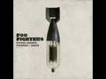 Foo Fighters - Come Alive 