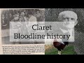 History of claret | Why is it so popular?