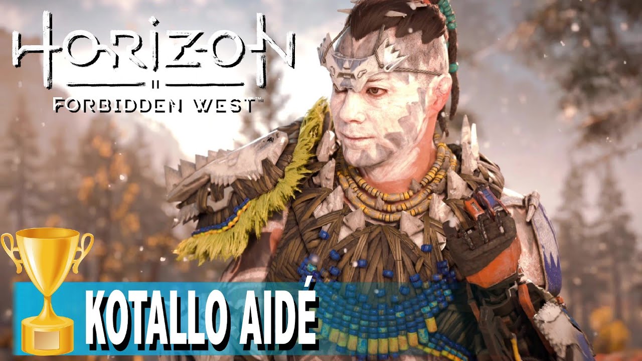 TROPHÉE KOTALLO AIDÉ - QUÊTE CE QUI FUT PERDU - HORIZON FORBIDDEN WEST