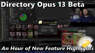 Directory Opus 13 Beta: Let's Spend An Hour Looking At Some Cool New Features!