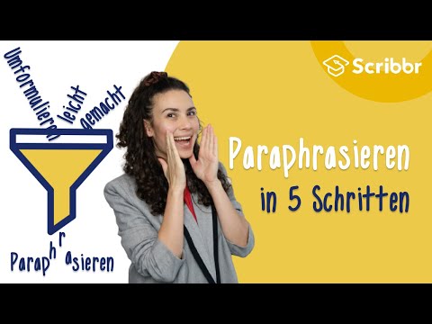 Paraphrasieren – in 5 Schritten zum indirekten Zitat | Scribbr 🎓