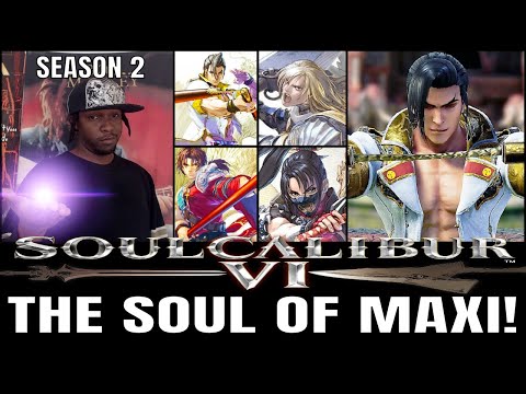SOULCALIBUR 6 Season 2- THE SOUL OF MAXI! (SCVI PS4 Online matches)