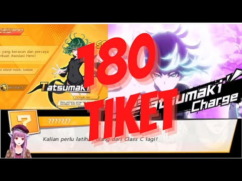 Gacha 180 Tiket Demi Loli Tatsumaki - One Punch Man The Strongest