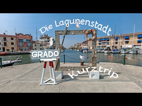 Grado, die vielfältige Lagunenstadt.