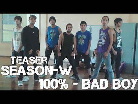 [TEASER] Season-W ~ 100% - Bad Boy