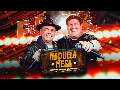 Ferro Na Boneca and Kelvy Pablo 