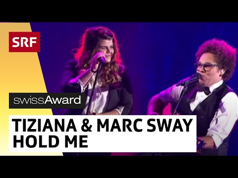 Tiziana und Marc Sway: Hold Me | Swiss Award | SRF