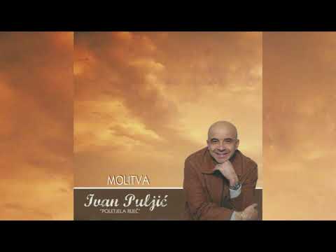 Ivan Puljić - Molitva