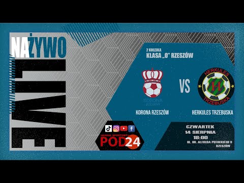 🔴🎥[NA ŻYWO] ⚽ Korona Rzeszów 🆚 Herkules Trzebuska📅[2025-08-14] ⏰[godz.18.00]