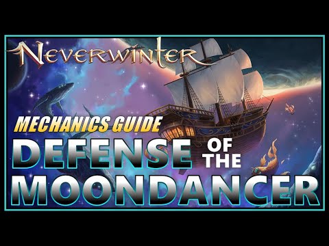 What You NEED to Know to BEAT Defense of the Moondancer! (mechanics guide) New Trial - Neverwinter