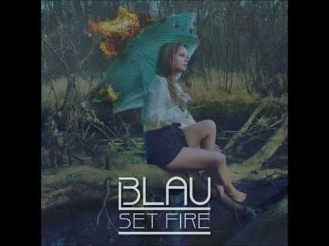 3LAU - Set Fire