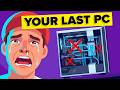Why You Soon Won T Be Able To Build Your Own PC Anymore