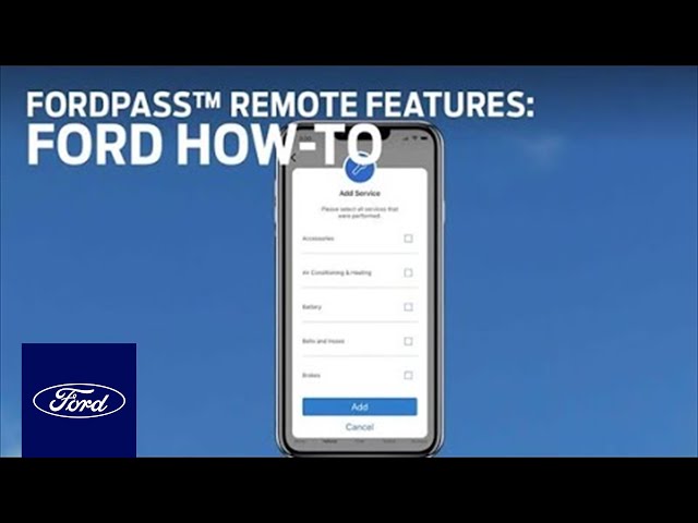 Using FordPass™ to Activate Remote Vehicle Features