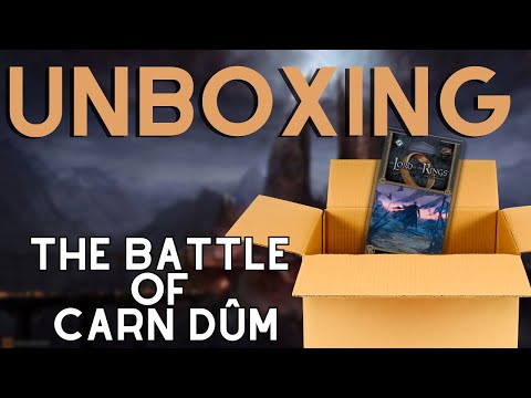 Lord of the Rings LCG: The Battle of Carn Dum Unboxing and First Impressions