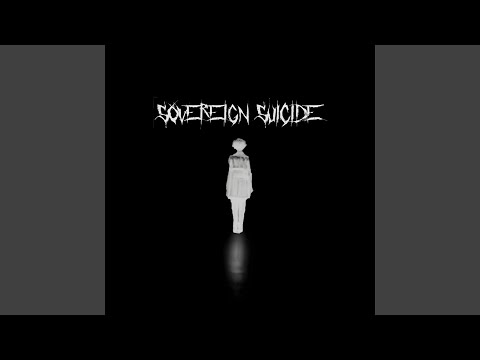 Sovereign Suicide video