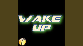 Wake Up