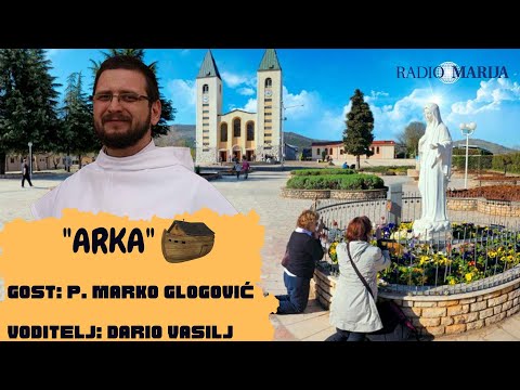 Pater Marko Glogović - Arka