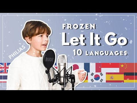 LET IT GO - Frozen - 10 LANGUAGES