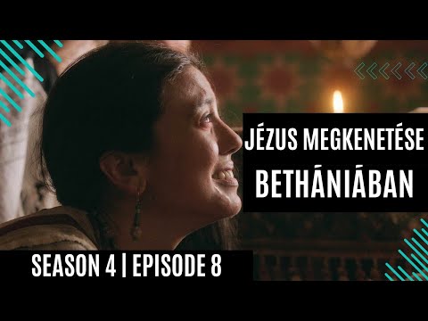 JÉZUS MEGKENETÉSE BETHÁNIÁBAN | JÁNOS EVANGÉLIUMA 12:1-8
