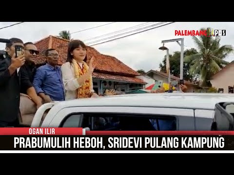 Sridevi Pulang Kampung, Kota Prabumulih Heboh