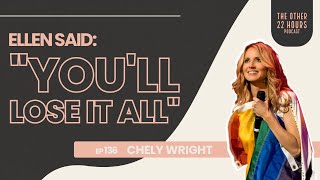 Chely Wright: Ellen DeGeneres Was Right, Growing Back Better, and Country Star To Corporate VP.