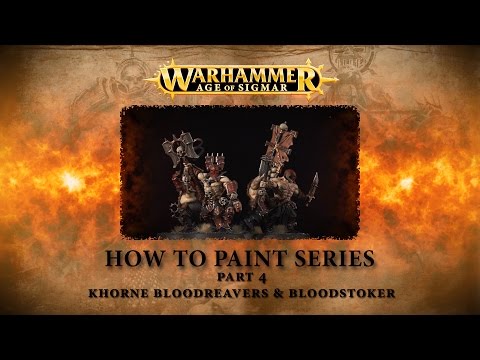 How to paint Warhammer Age of Sigmar - Bloodreavers & the Bloodstoker
