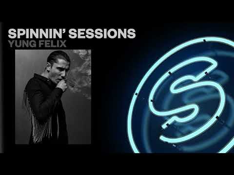 Spinnin' Sessions 520 - Guest: Yung Felix