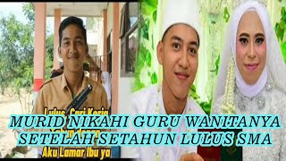 Download Lagu Kisah Cinta Di SMA....Murid Menikahi Guru Wanitanya Setelah Lulus SMA....ternyata!!!! Thumbnail