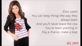 Zendaya - Dig Down Deeper [Lyrics HD]