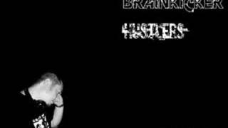 Brainkicker vs Radial Playerz - Hustlers