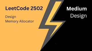 YouTube video 'LeetCode 2502. Design Memory Allocator | Simple Explanation with Code'