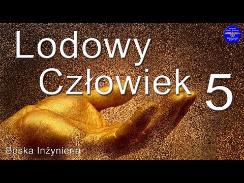 [POPKO TV] Lodowy Człowiek. Edeńczyk chwyta strumień życia w swoje ręce. Aktywne światło.