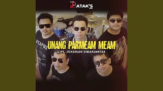 Download lagu Unang Parmeam Meam mp3