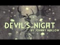 Devil's Night | Johnny Hollow 