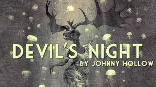 Devil's Night | Johnny Hollow
