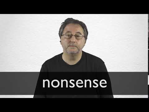 NONSENSE definition and meaning