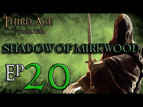 (20) Third Age Total War 3.2 Divide and Conquer: Shadow of Mirkwood: The Steepest bridge.....