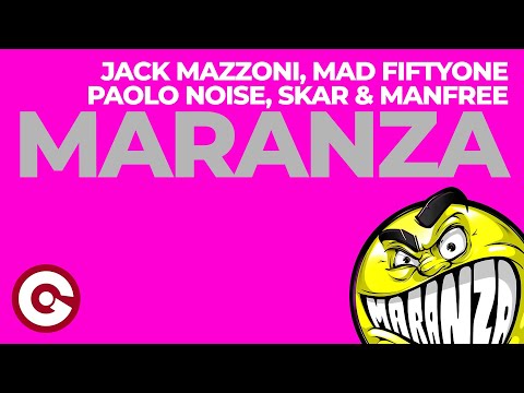 Jack Mazzoni, Mad Fiftyone, Paolo Noise, Skar & Manfree - Maranza