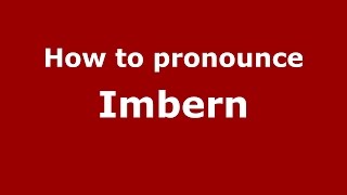 How to pronounce Imbern