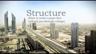 Writing 101: A Paper Structure That Will Get You Through College