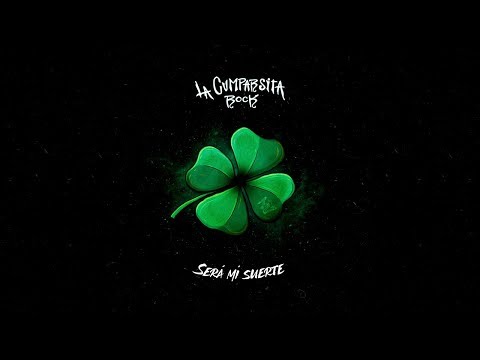LA CUMPARSITA rock 72 - Será mi suerte (Video Oficial)