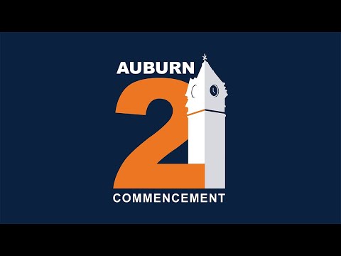 Auburn University Spring 2021 Commencement - Undergraduate ceremonies
