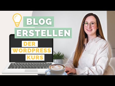BLOG ERSTELLEN in 2025 🖥️ Der einfache Wordpress Kurs für Anfänger