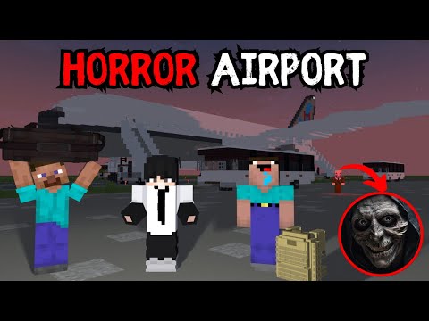 Chill Tushar - HORROR AIRPORT IN MINECRAFT HORROR STORY