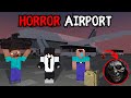 HORROR AIRPORT IN MINECRAFT HORROR STORY