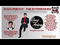 Unedited - Interview w/ Doug Ferony (Singer, Songwriter & Screen Actor)