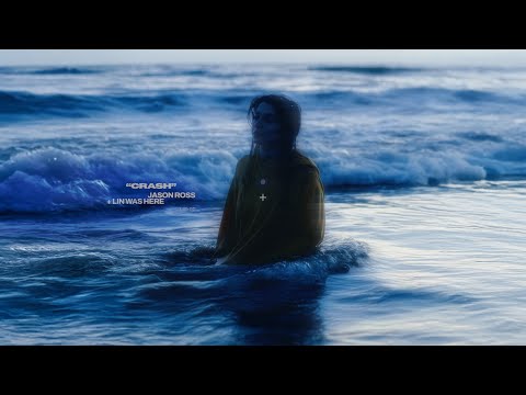 Jason Ross & Lin Was Here - Crash